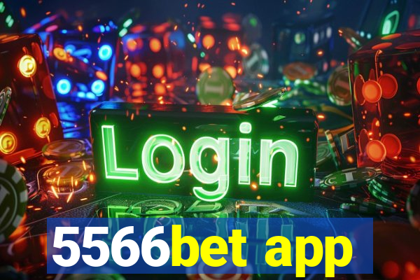 5566bet app